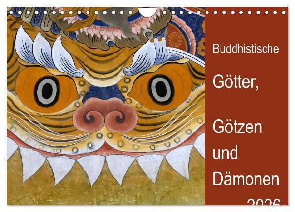 Buddhistische Götter, Götzen und Dämonen (Wandkalender 2026 DIN A4 quer), CALVENDO Monatskalender
