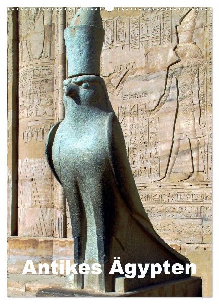 Antikes Ägypten (Wandkalender 2026 DIN A2 hoch), CALVENDO Monatskalender