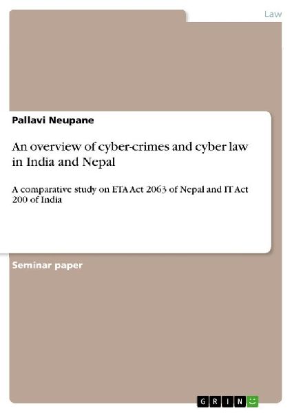 An overview of cyber-crimes and cyber law in India and Nepal