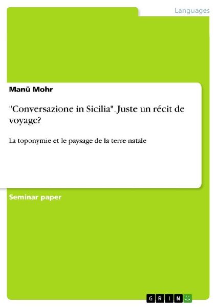 "Conversazione in Sicilia". Juste un récit de voyage?