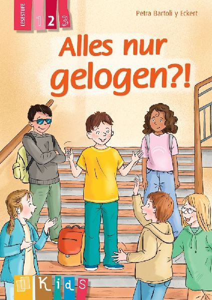 Alles nur gelogen?! - Lesestufe 2