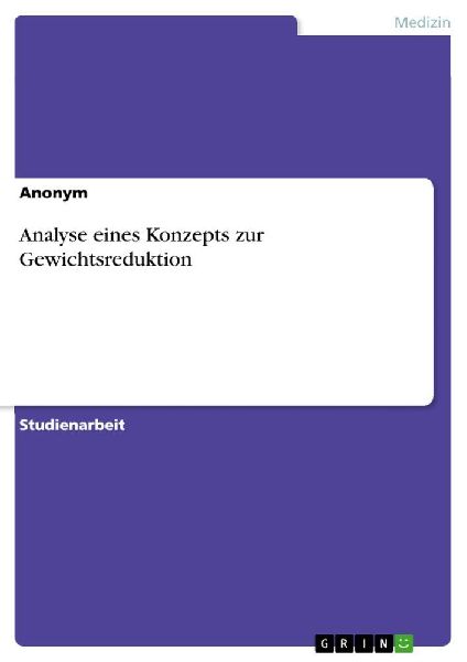 Analyse eines Konzepts zur Gewichtsreduktion