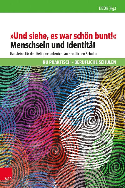 "Und siehe, es war schön bunt!"