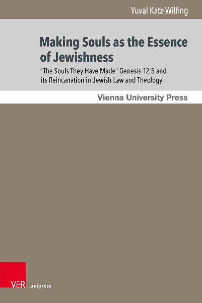 "The Souls They Had Made ...": A Journey Through Jewish Becoming