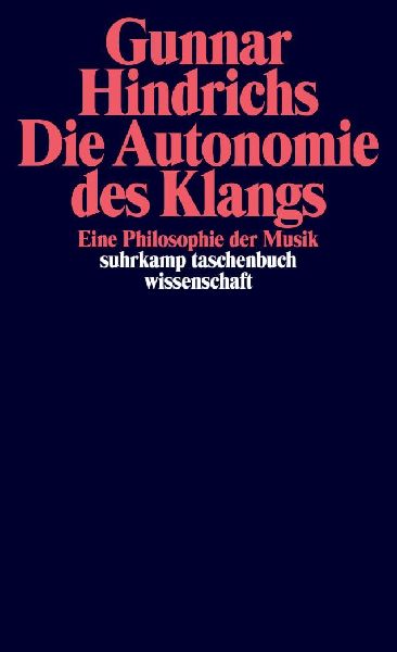 Die Autonomie des Klangs