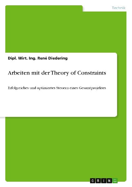 Arbeiten mit der Theory of Constraints