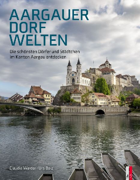 Aargauer Dorfwelten