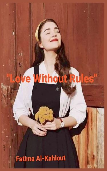 "Love Without Rules"