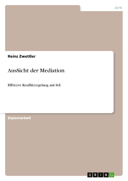 AusSicht der Mediation