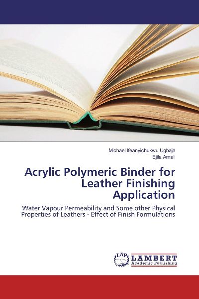 Acrylic Polymeric Binder for Leather Finishing Application