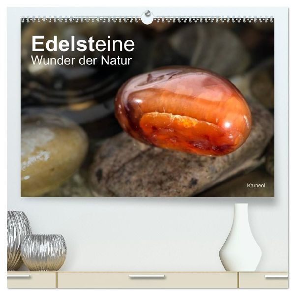Edelsteine. Wunder der Natur (hochwertiger Premium Wandkalender 2026 DIN A2 quer), Kunstdruck in Hochglanz