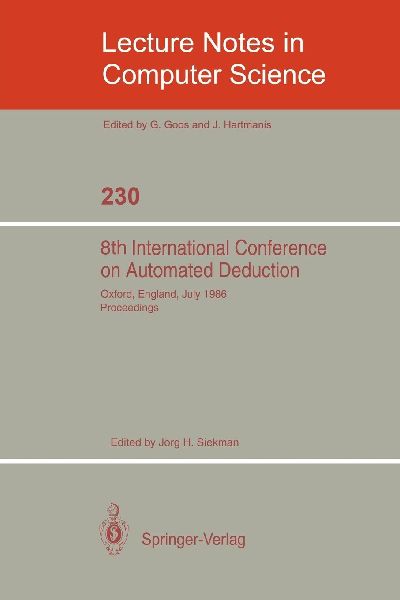 8th International Conference on Automated Deduction