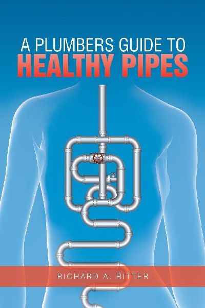 A Plumbers Guide to Healthy Pipes