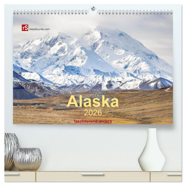 Alaska 2026 - faszinierend anders (hochwertiger Premium Wandkalender 2026 DIN A2 quer), Kunstdruck in Hochglanz