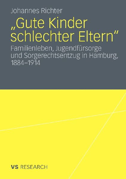 "Gute Kinder schlechter Eltern"