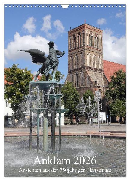 Anklam 2026 (Wandkalender 2026 DIN A3 hoch), CALVENDO Monatskalender