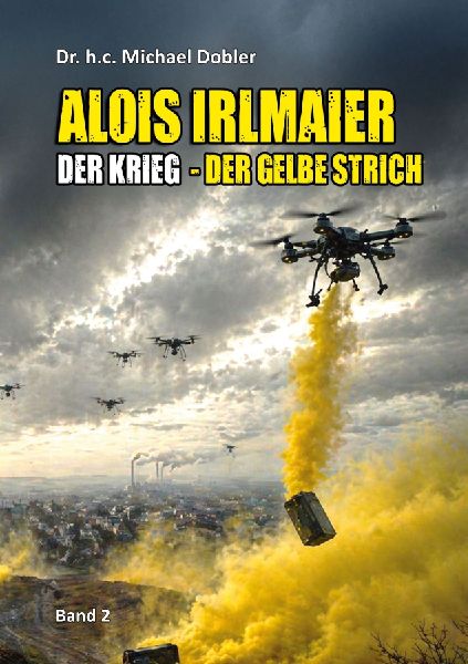Alois Irlmaier - Der Krieg
