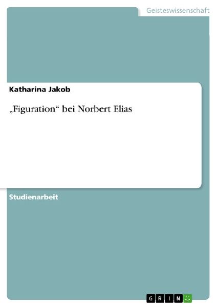 "Figuration" bei Norbert Elias