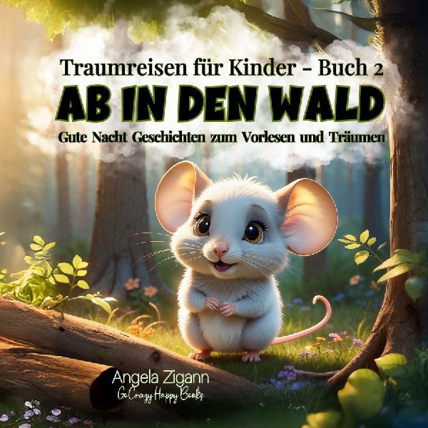 Ab in den Wald