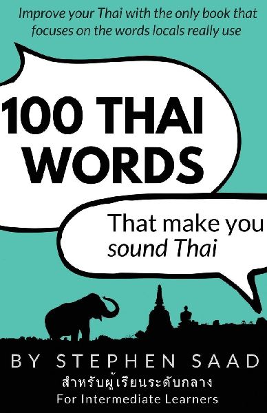 100 Thai Words That Make You Sound Thai
