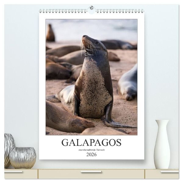Galapagos - Atemberaubende Tierwelt (hochwertiger Premium Wandkalender 2026 DIN A2 hoch), Kunstdruck in Hochglanz