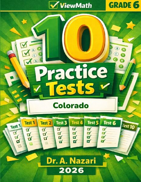 10 Colorado CMAS Grade 6 Math Practice Tests