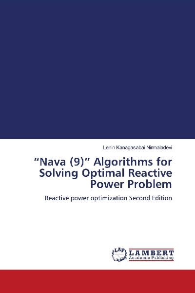 "Nava (9)" Algorithms for Solving Optimal Reactive Power Problem