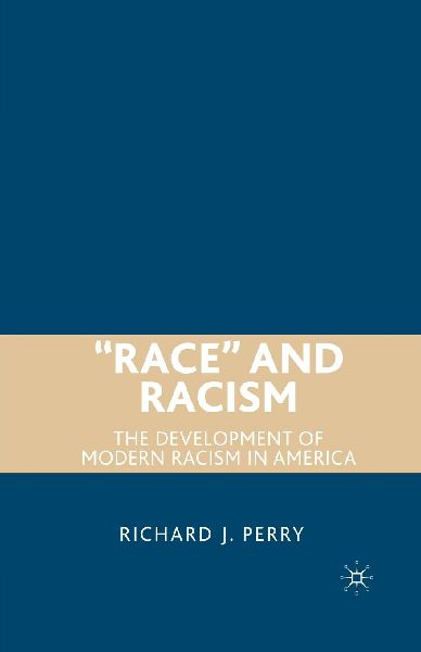 "Race" and Racism
