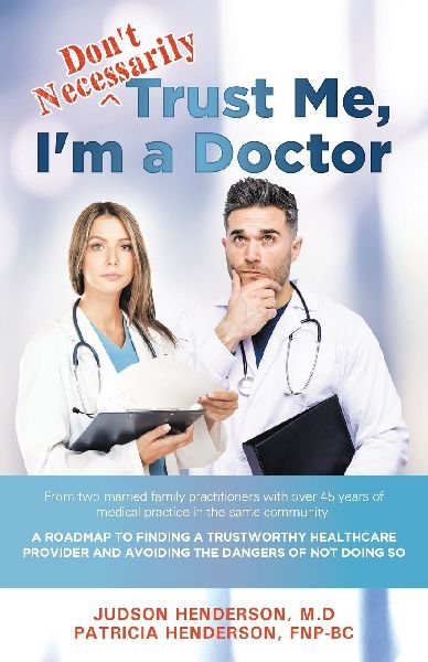 "Don't Necessarily" Trust Me, I'm a Doctor