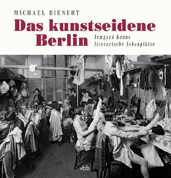Das kunstseidene Berlin