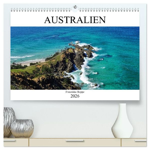Australien (hochwertiger Premium Wandkalender 2026 DIN A2 quer), Kunstdruck in Hochglanz
