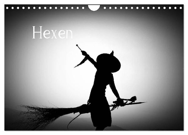 Hexen (Wandkalender 2026 DIN A4 quer), CALVENDO Monatskalender