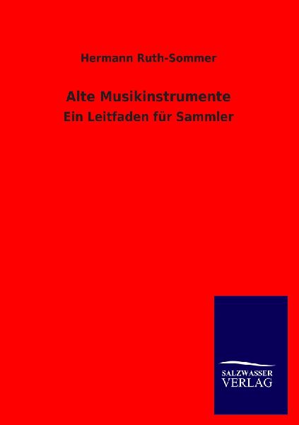 Alte Musikinstrumente
