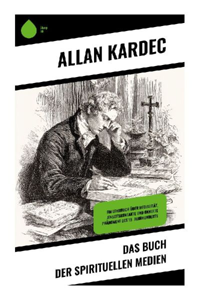 Das Buch der spirituellen Medien