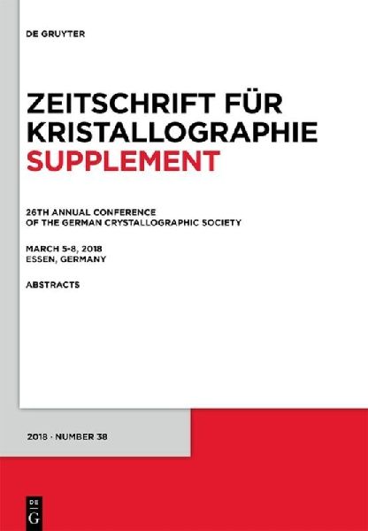 26th Annual Conference of the German Crystallographic Society, March 5-8, 2018, Essen, Germany