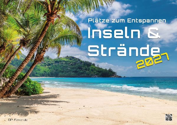 Inseln & Strände - Plätze zum Entspannen - 2027 - Kalender DIN A3