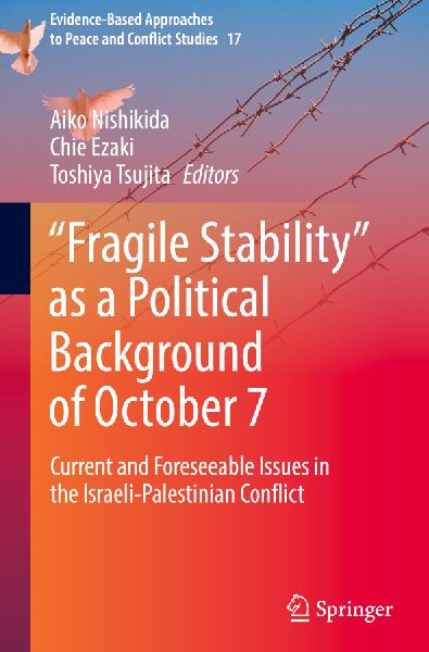 "Fragile Stability" as a Political Background of October 7