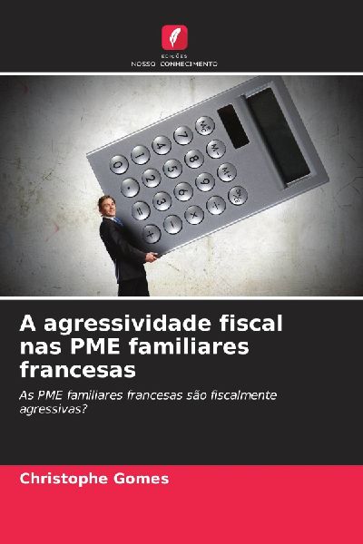 A agressividade fiscal nas PME familiares francesas
