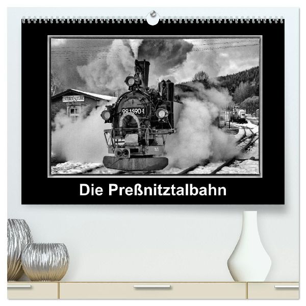 Die Preßnitztalbahn (hochwertiger Premium Wandkalender 2026 DIN A2 quer), Kunstdruck in Hochglanz