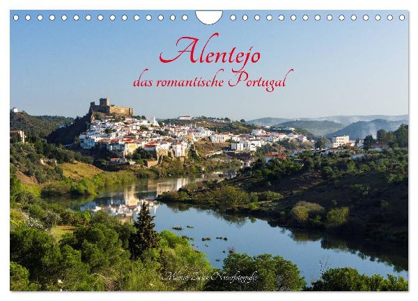 Alentejo - das romantische Portugal (Wandkalender 2026 DIN A4 quer), CALVENDO Monatskalender