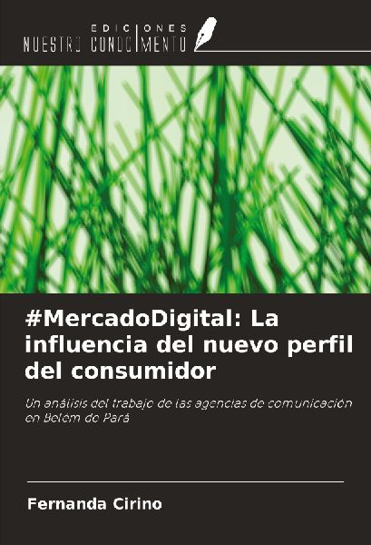 #MercadoDigital: La influencia del nuevo perfil del consumidor