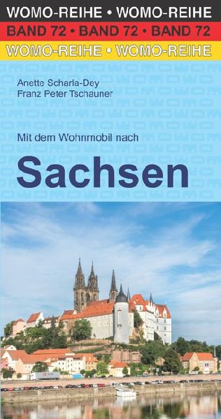 Mit dem Wohnmobil nach Sachsen