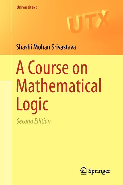 A Course on Mathematical Logic