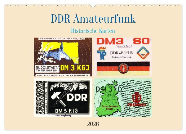 DDR Amateurfunk Historische Karten (Wandkalender 2026 DIN A2 quer), CALVENDO Monatskalender