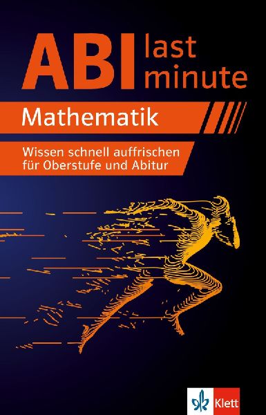 Abi last minute Mathematik