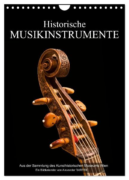 Historische Musikinstrumente (Wandkalender 2026 DIN A4 hoch), CALVENDO Monatskalender