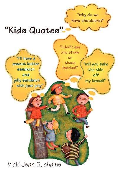 "Kids Quotes"