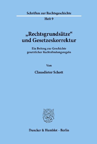 "Rechtsgrundsätze" und Gesetzeskorrektur.