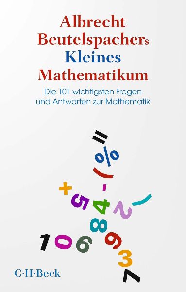 Albrecht Beutelspachers Kleines Mathematikum