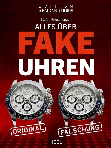 Alles über Fake-Uhren